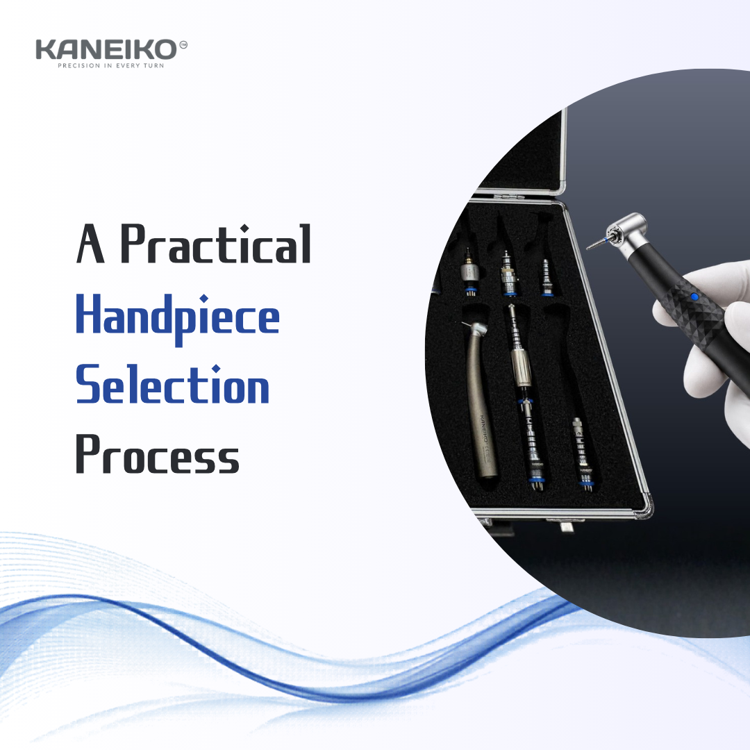 Kaneiko dental handpiece selection guide showing multiple handpieces in a case and a gloved dentist choosing a contra-angle for clinical use.
