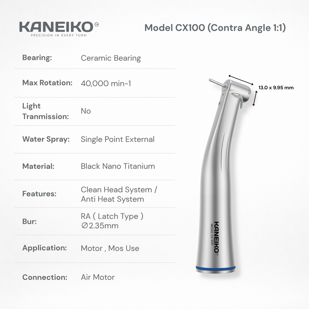 Kaneiko Model CX100 non-optic 1:1 surgical low-speed contra-angle handpiece with external water spray and Ø2.35 mm RA bur compatibility.