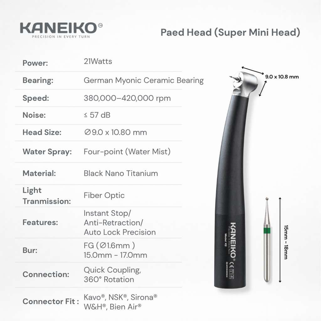 Kaneiko Paed Head(super-mini-head) high-speed dental handpiece with fiber optics, four-point water spray and short Ø1.6 mm FG bur compatibility.